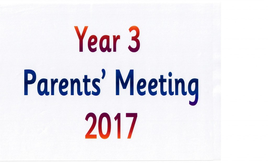 Year 3 Parents Meeting 20170001